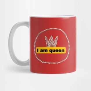 I am queen Mug